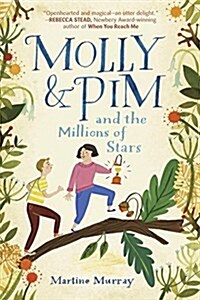 Molly & Pim and the Millions of Stars (Library Binding)