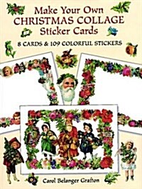 Make Your Own Christmas Collage Sticker Cards (Paperback)