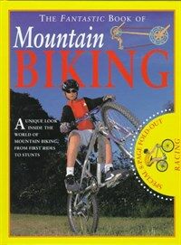 (The fantastic book of)Mountain bikng
