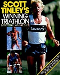 Scott Tinleys Winning Triathlon (Paperback)