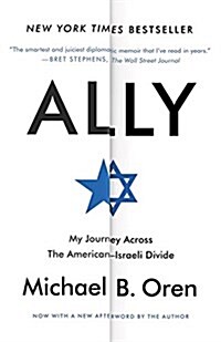 Ally: My Journey Across the American-Israeli Divide (Paperback)