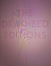 The Deathbed Editions (Paperback)