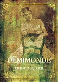 Demimonde (Paperback)