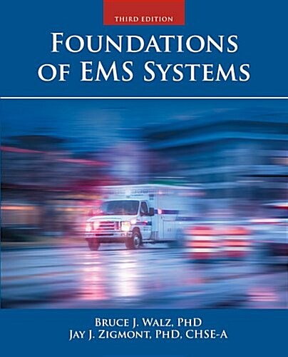Foundations of EMS Systems (Paperback, 3)