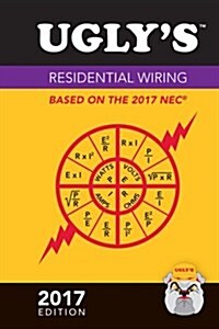 Uglys Residential Wiring, 2017 Edition (Spiral, 2)