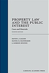 Property Law and the Public Interest (Hardcover, 4th)