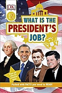 [중고] What Is the Presidents Job? (Paperback)