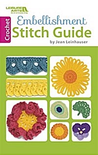 Embellishment Stitch Guide (Paperback)