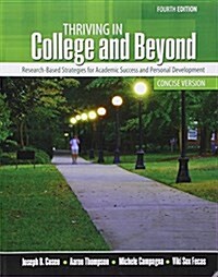 Thriving in College and Beyond (Paperback, 4th, PCK)