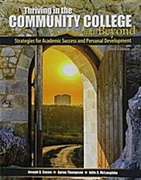 Thriving in the Community College and Beyond (Paperback, 3rd, PCK)