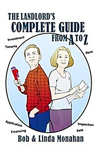 The Landlords Complete Guide from a to Z (Paperback)