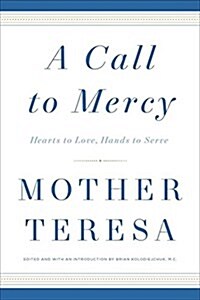 A Call to Mercy: Hearts to Love, Hands to Serve (Audio CD)