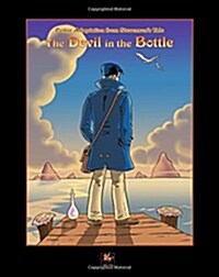 The devil in the bottle: comic adaptation from R. L. Stevensons Tale (Paperback)