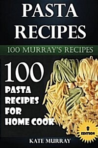 Pasta Recipes (Paperback, 8th)
