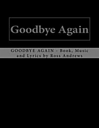 Goodbye Again Score (Paperback)