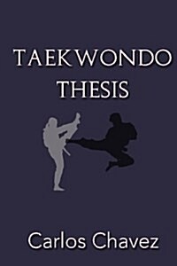 Taekwondo Thesis (Paperback)