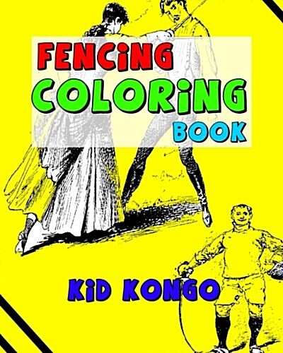 Fencing Coloring Book (Paperback)