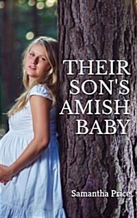 Their Sons Amish Baby (Paperback)