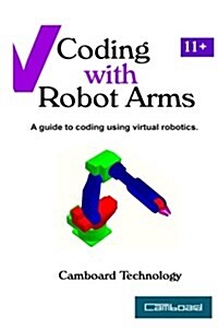 Coding With Robot Arms (Paperback)