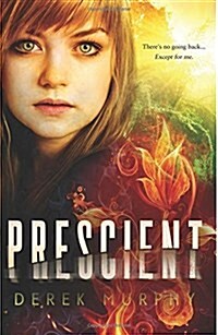 Prescient: A Time Travel Dystopia (Paperback)