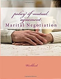 Policy of Mutual Agreement (Paperback)