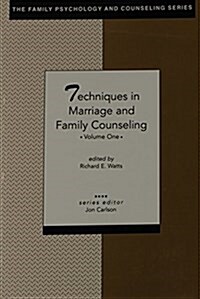 Techniques in Marriage and Family Counseling (Paperback)
