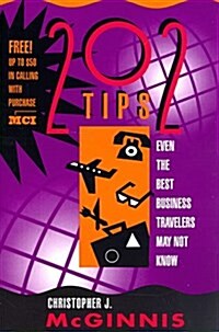 202 Tips Even the Best Business Travelers May Not Know (Paperback)