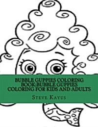 Bubble Guppies Coloring Book (Paperback, CLR, CSM)