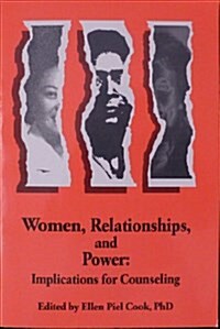 Women, Relationships, and Power (Paperback)