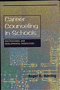 Career Counseling in Schools (Paperback)