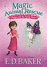 Magic Animal Rescue: Maggie and the Flying Horse (Paperback)