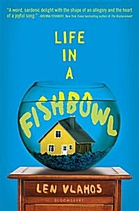 Life in a Fishbowl (Hardcover)