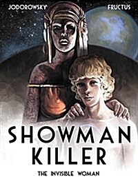 Showman Killer : The Invisible Woman (Hardcover)