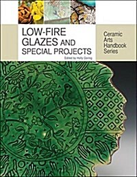 Low-fire Glazes and Special Projects (Paperback)