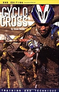 Cyclo-Cross Training & Technique (Paperback, 2nd, Subsequent)