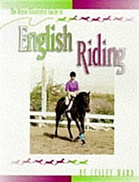 The Horse Illustrated Guide to English Riding (Paperback)