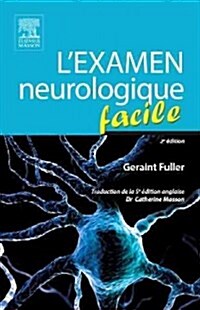 Lexamen Neurologique Facile (Paperback)