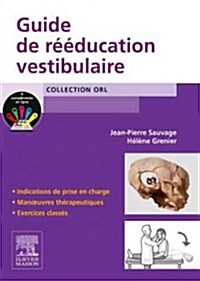Guide De R釪ducation Vestibulaire (Paperback)