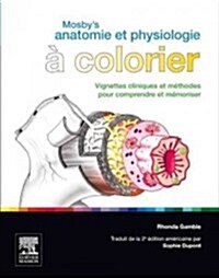 Mosbys Anatomie Et Physiologie ?Colorier (Paperback)