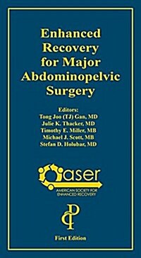 Enhanced Recovery for Major Abdominopelvic Surgery (Paperback)