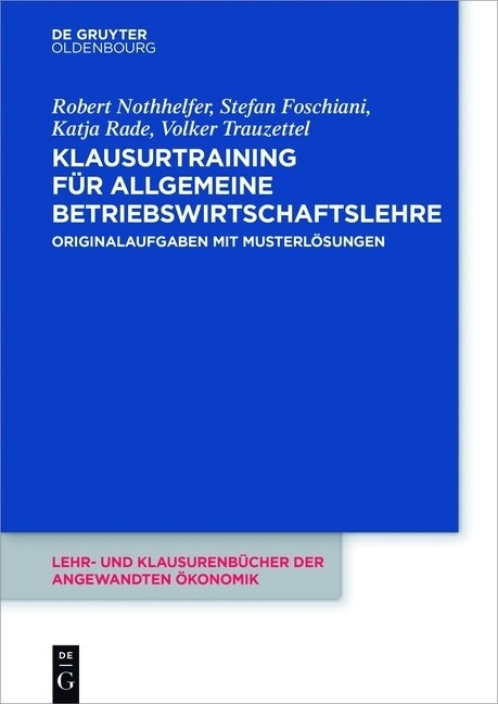 Klausurtraining F? Allgemeine Betriebswirtschaftslehre (Paperback)