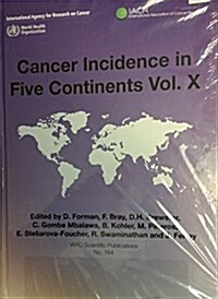 Cancer Incidence in Five Continents (Hardcover)
