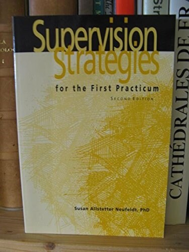 [중고] Supervision Strategies for the First Practicum (Paperback, 2nd)