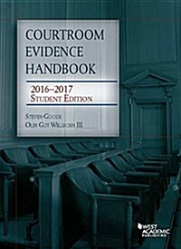 Courtroom Evidence Handbook 2016-2017 (Paperback, New, Student)