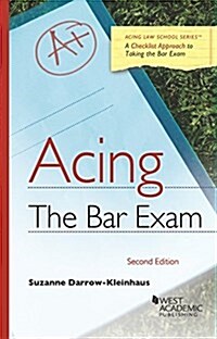 Acing the Bar Exam (Paperback, 2nd, New)