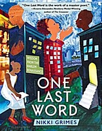 One Last Word: Wisdom from the Harlem Renaissance (Hardcover)
