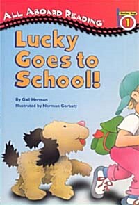 Lucky Goes to School! (Paperback + CD 1장)