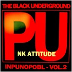 The Black Underground - EP 2집 Punk Attitude