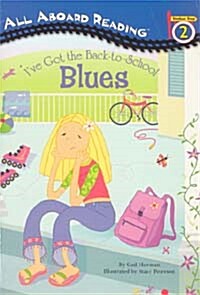 Ive Got the Back-to-School Blues (Paperback + CD 1장)