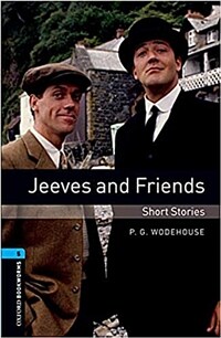 Jeeves and Friends : short stories